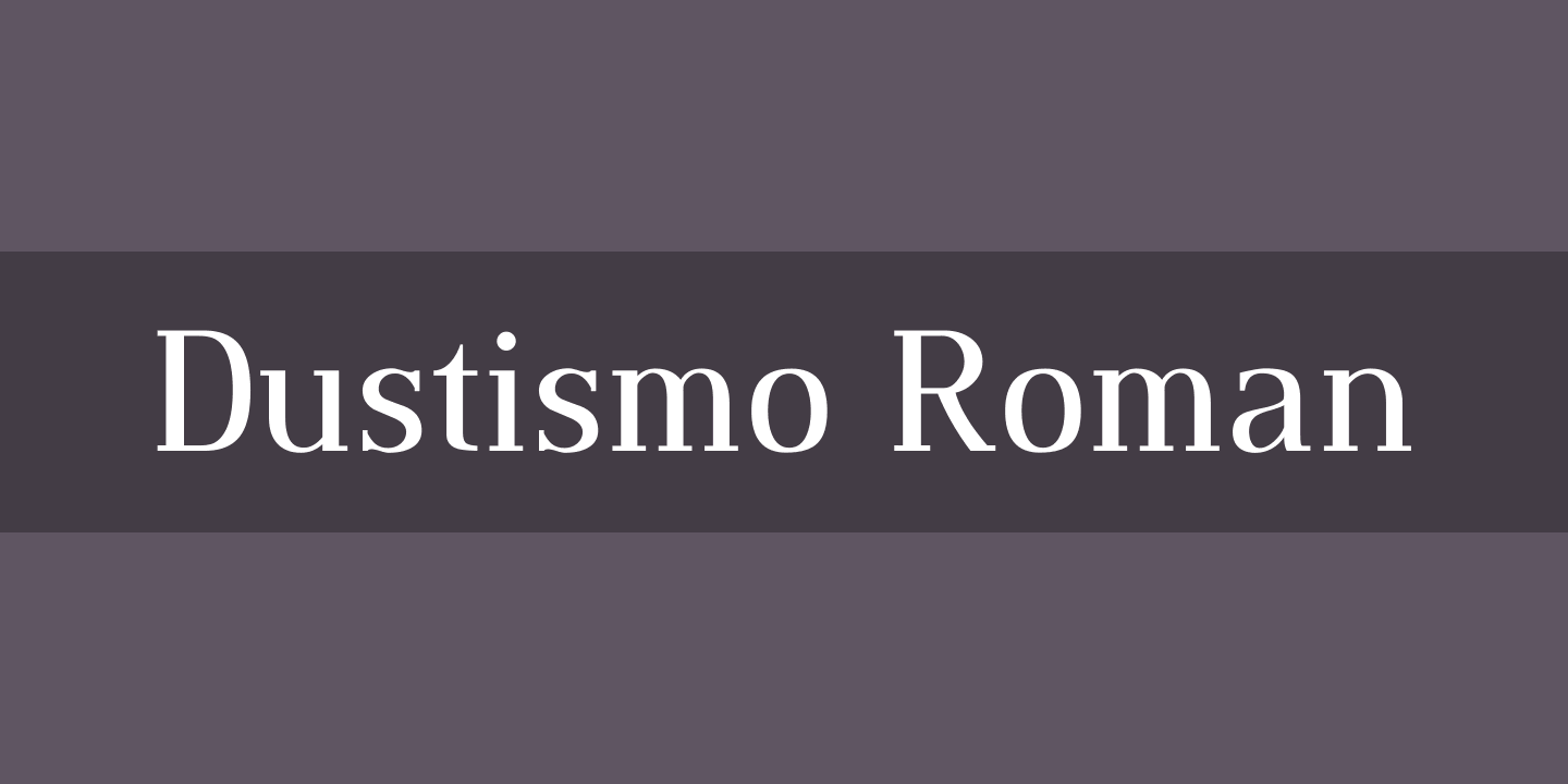 Przykład czcionki Dustismo Roman